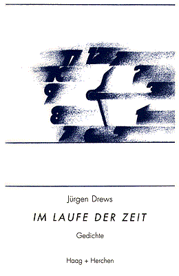 Im Laufe der Zeit Haag und Herchen, 1996 ISBN 3-86137-417-X